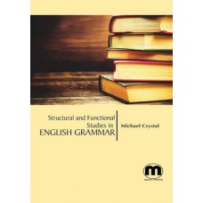 Structural and Functional Studies in English Grammar